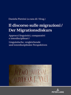 cover image of Il discorso sulle migrazioni / Der Migrationsdiskurs